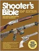 Shooter's Bible: The World's Bestselling Firearms Reference