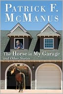 The Horse in My Garage and Other Stories