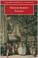 Evelina: Or the History of A Young Lady's Entrance into the World