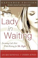 download Lady in Waiting : Becoming God's Best While Waiting for Mr. Right book