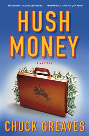 Hush Money: A Mystery