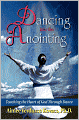 Dancing into the Anointing