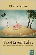 Tax-Haven Tales: Kooks, Crooks, and Con Men in the Offshore World