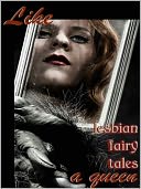 Like a Queen: Lesbian Erotic Fairy Tales
