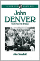 John Denver: Man for the World