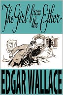 The Girl From The Ether