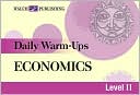 Daily Warm-Ups: Economics Level II