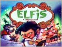 Elfis: A Christmas Tale