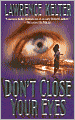Don't Close Your Eyes