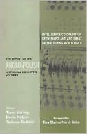The Report of the Anglo-Polish Historical Committee: Intelligence Co-Operation Between Poland and Great Britain During World War II