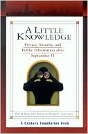 Little Knowledge: Privacy, Security, and Public Information after September 11