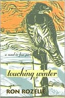Touching Winter by Ron Rozelle: Book Cover
