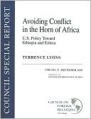 Avoiding Conflict in the Horn of Africa: U. S. Policy Toward Ethiopia and Eritrea