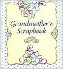 Grandmother's Scrapbook
