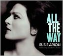 All the Way by Susie Arioli: CD Cover