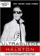 Ultrasuede: In Search of Halston