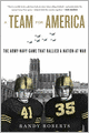 A Team for America: The Army-Navy Game That Rallied a Nation