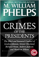 CRIMES OF THE PRESIDENTS