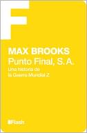 Punto Fina, S. A.: Una historia de la Guerra Mundial Z