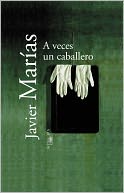 A veces un caballero