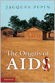 The Origins of AIDS