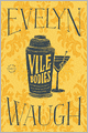 Vile Bodies