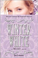 Winter White (Belles Series #2)