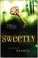 Sweetly