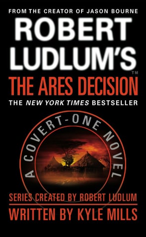 Robert Ludlum's(TM) The Ares Decision