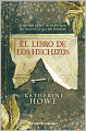 El libro de los hechizos (The Physick Book of Deliverance Dane)