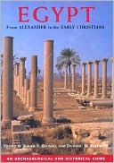 Egypt from Alexander to the Early Christians: An Archaeological and Historical Guide