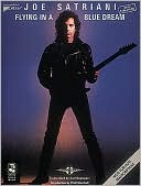Joe Satriani: Flying in a Blue Dream