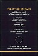 The Psyche on Stage: Individuation Motifs in Shakespeare and Sophocles