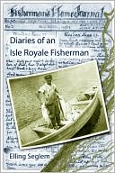 Diaries of an Isle Royale Fisherman