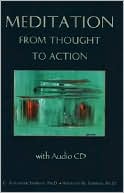 Meditation from Thought to Action [With CD]