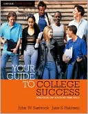 Your Guide to College Success: Strategies for Achieving Your Goals, Concise Edition (with CengageNOW Printed Access Card)
