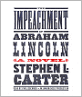 The Impeachment of Abraham Lincoln