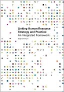 Linking Human Resource Strategy And Practice