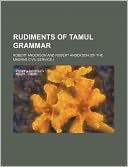 Rudiments of Tamul Grammar