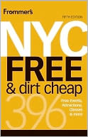 Frommer's NYC Free & Dirt Cheap