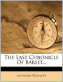 The Last Chronicle Of Barset...