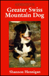 An Introduction To The Greater Swiss Mountain Dog