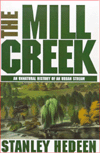 The Mill Creek: An Unnatural History of an Urban Stream