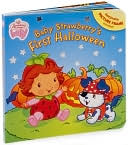Baby Strawberry's First Halloween (Strawberry Shortcake Baby Series)