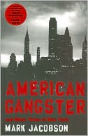 American Gangster: And Other Tales of New York