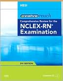 Evolve Reach Testing and Remediation Comprehensive Review for the NCLEX-RN Examination