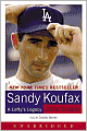 Sandy Koufax: A Lefty's Legacy