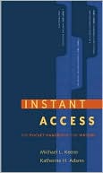 Instant Access: The Pocket Reference for Writers