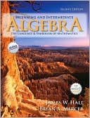 Beginning and Intermediate Algebra: The Language and Symbolism of Mathematics