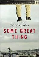 Some Great Thing